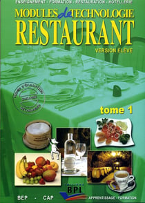 Modules de technologie restaurant Tome 1 - livre de l'élève