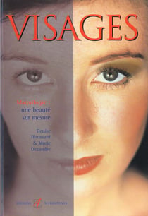 Visages - maquilogie - une beaute sur mesure