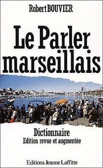 Le parler marseillais