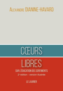 Coeurs libres : sur l'éducation des sentiments