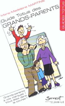 Guide totus - des grands-parents