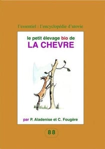 Le petit élevage bio de la chèvret Tome 88