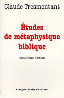 Études de métaphysique biblique (2e édition)