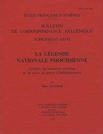La légende nationale phocidienne - artémis, les situations extrêmes et les récits de guerre d'anéantissement