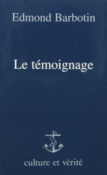 Le témoignage