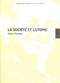 La Société et l’Utopie