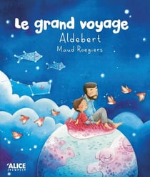 Le grand voyage
