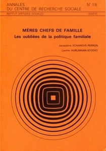 Mères chefs de famille - les oubliées de la politique familiale