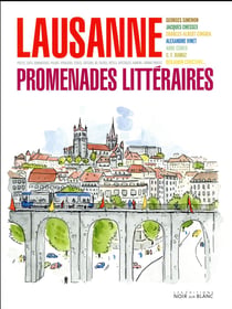 Lausanne - promenades littéraires