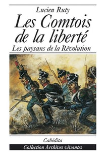 COMTOIS DE LA LIBERTE (LES)