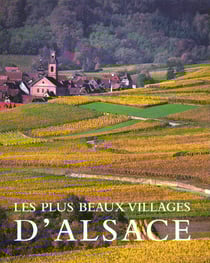Plus beaux villages d'alsace (les)