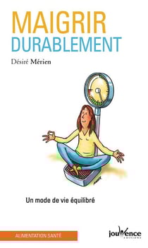 Maigrir durablement - un mode de vie équilibré