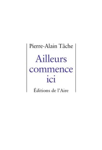 Ailleurs commence ici