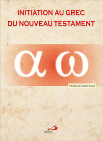 Initiation au grec du Nouveau Testament