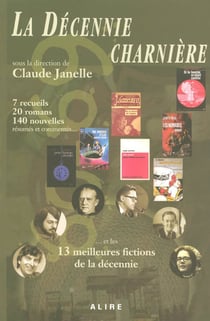 La decennie charniere... et les 13 meilleures fictions de la decennie