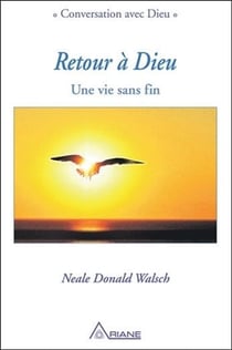 Retour à Dieu - une vie sans fin