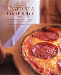 Trattoria grappolo - recettes simples de la cuisine italienne traditionnelle