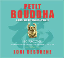 Petit bouddha - guide pour apprendre à s'aimer