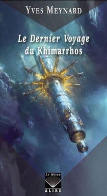 Le dernier voyage du Khimarros