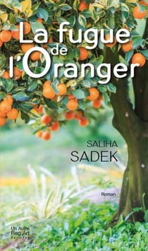 La fugue de l'oranger