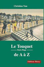 Le Touquet de A à Z
