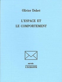 Espace et le Comportement