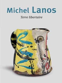 Michel Lanos - terre libertaire