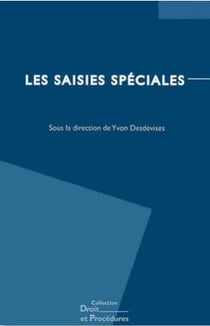 Les saisies spéciales - actes du colloque