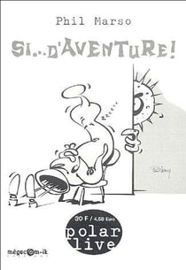 Si... d'aventure !