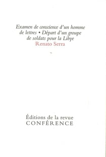 Examen de conscience d'un homme de lettres - départ d'u groupe de soldats pour la Libye