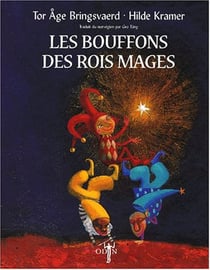 Les bouffons des rois mages