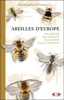 Hyménoptères d'Europe t.1 : abeilles d'Europe