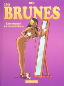Les brunes t.1