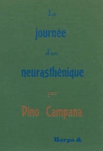 La journée d'un neurasthénique