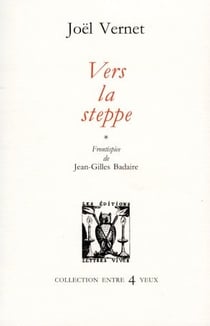 Vers la steppe