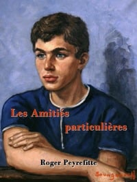 Les amitiés particulières