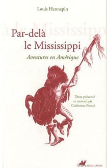 Par-dela le mississipi - aventures en amériques