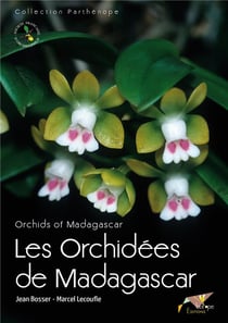 Les orchidées de Madagascar / orchids of Madagascar
