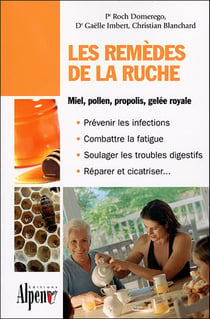 Les remèdes de la ruche