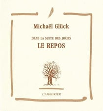 Le repos - dans la suite des jours