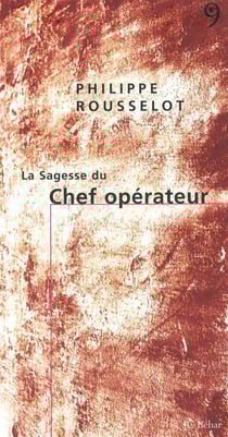 La sagesse du chef operateur (la)