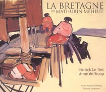 La bretagne de mathurin méheut