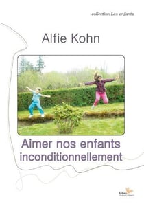 Aimer nos enfants inconditionnellement