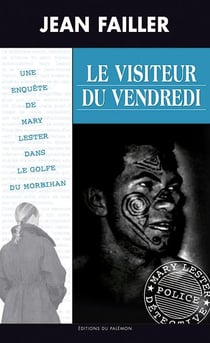 Le visiteur du vendredi