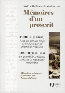 Mémoires d'un proscrit - coffret Tome 1 (1812-1815) et Tome 2 (1816-1834)