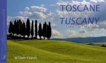 Toscane, terre de lumière - Tuscany, landscape of light
