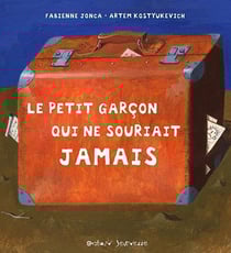 Le petit garcon qui ne souriait jamais