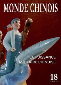 Monde chinois n.18 - la puissance militaire chinoise