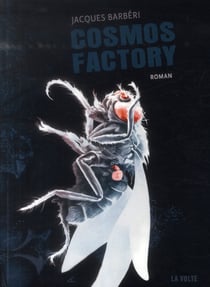 Cosmos factory