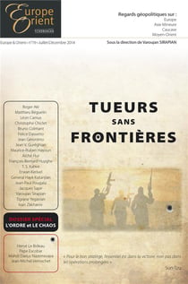 Europe & Orient n.19 : tueurs sans frontières